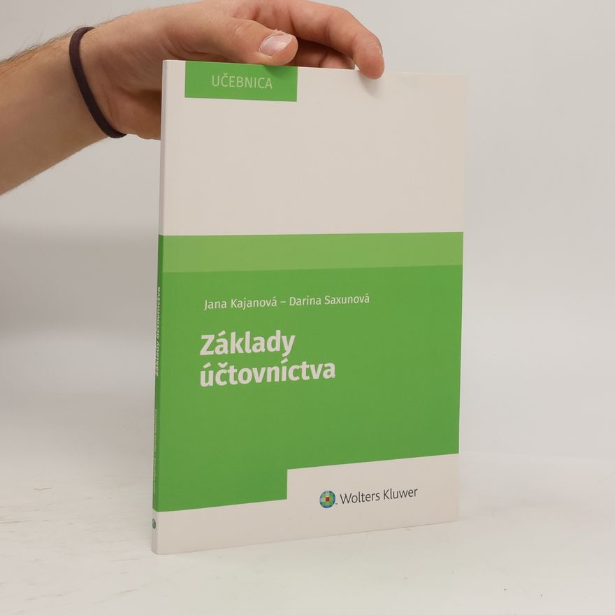 Darina Saxunová Základy účtovníctva : učebnica