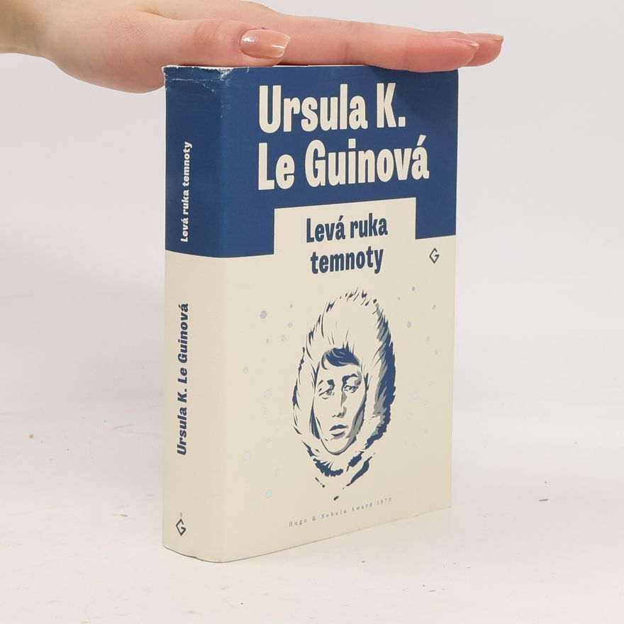 Ursula K. Le Guin Levá ruka temnoty