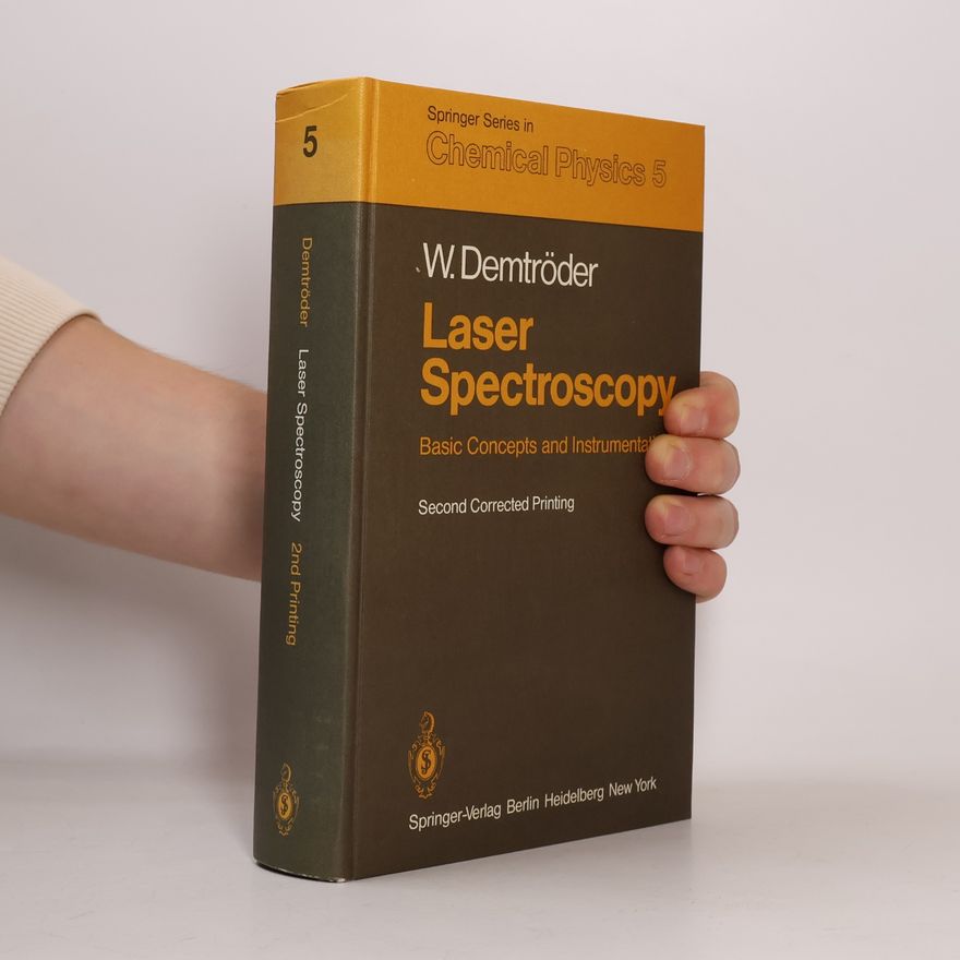W. Demtröder Laser Spectroscopy