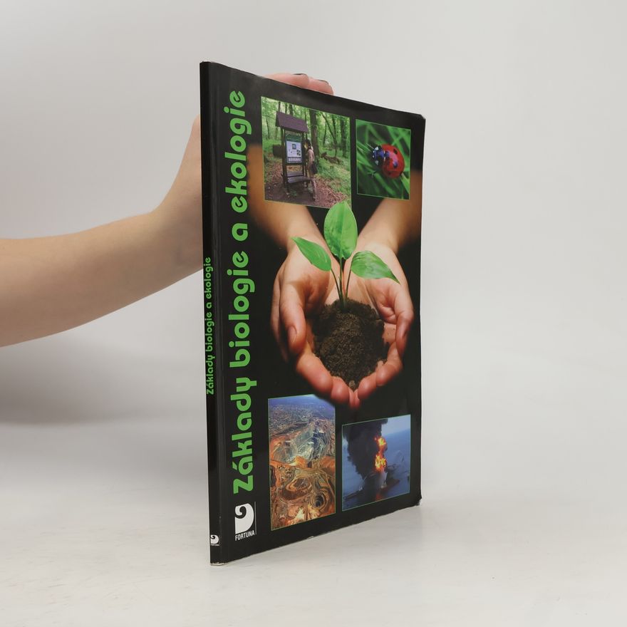 Kvasničková Danuše Základy biologie a ekologie pro základní a střední školy