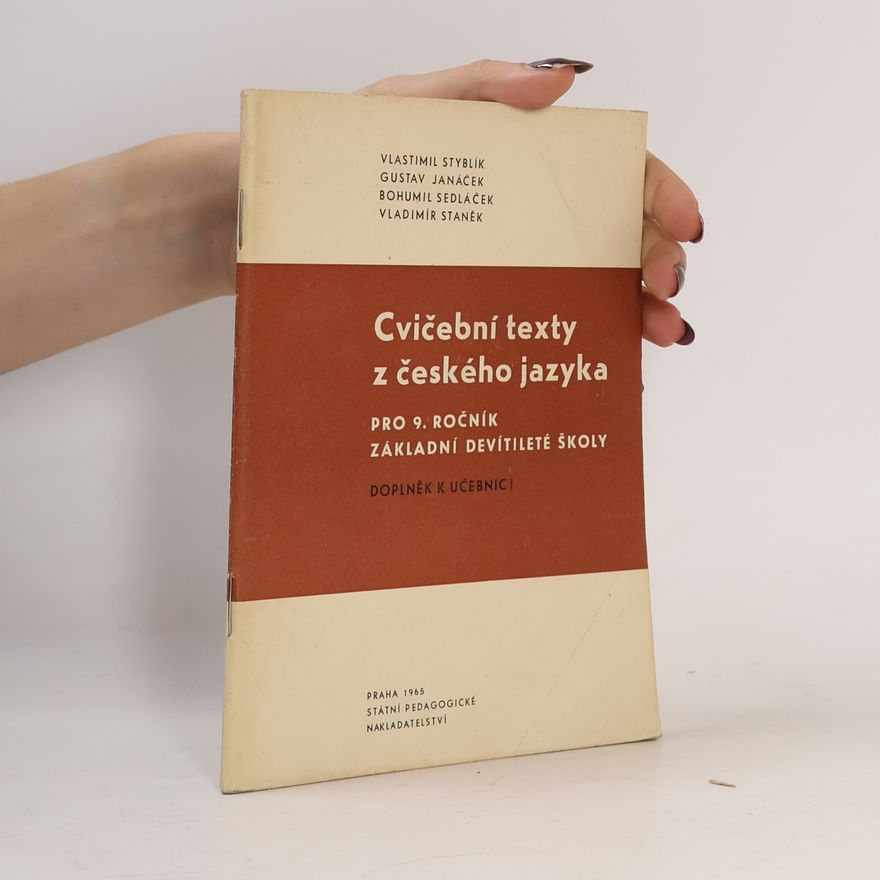Gustav Janáček Cvičební texty z českého jazyka pro 9.ročník ZDŠ