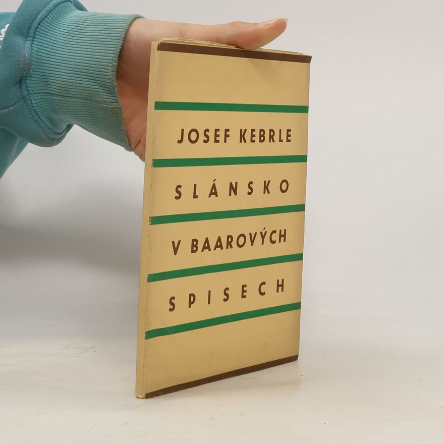 Josef Kebrle Slánsko v Baarových spisech
