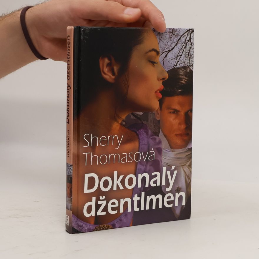 Sherry Thomas Dokonalý džentlmen