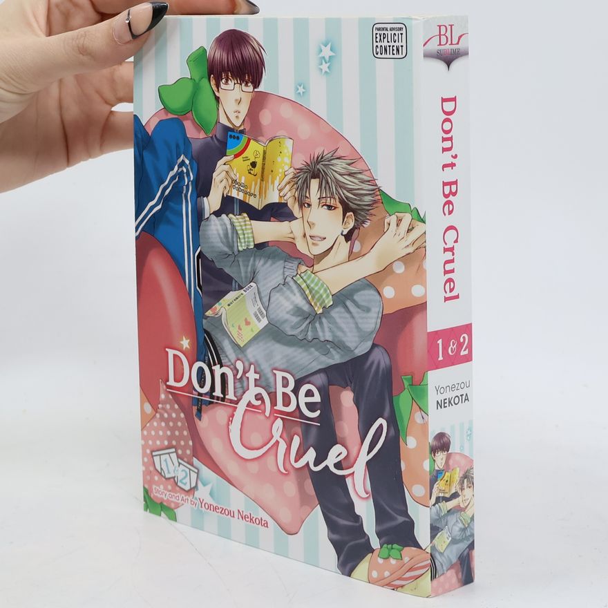 Yonezou Nekota Don't Be Cruel : 2-in-1 Edition, Vol. 1