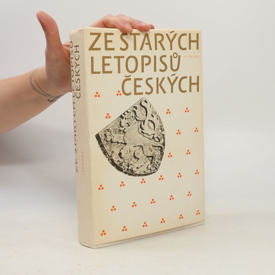 Jaroslav Porák Ze starých letopisů českých