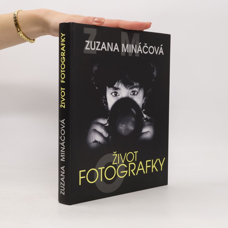 Zuzana Mináčová Život fotografky