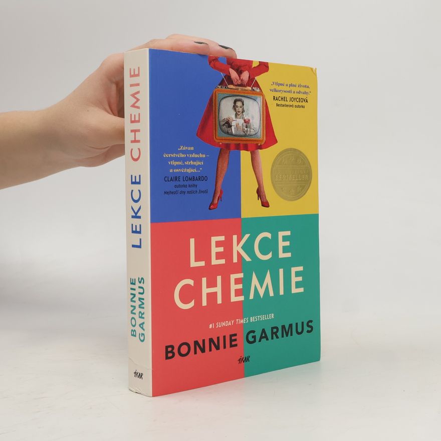 Bonnie Garmus Lekce chemie