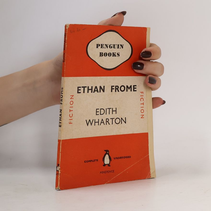 Edith Wharton Ethan Frome