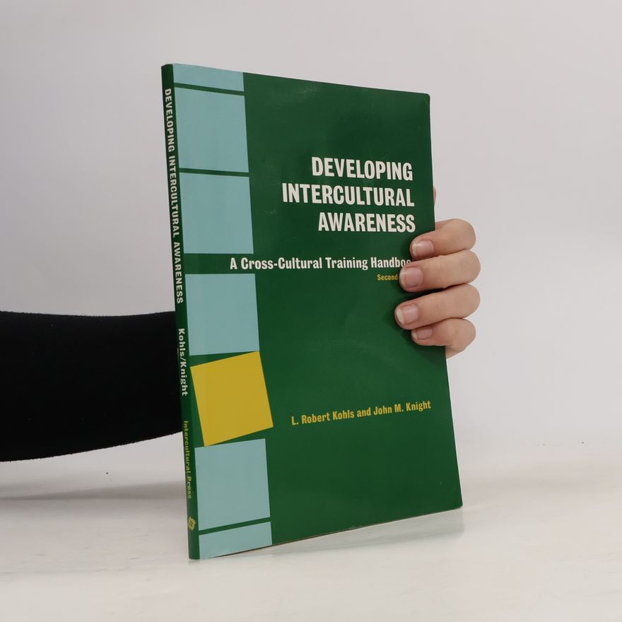 L. Robert Kohls Developing Intercultural Awareness
