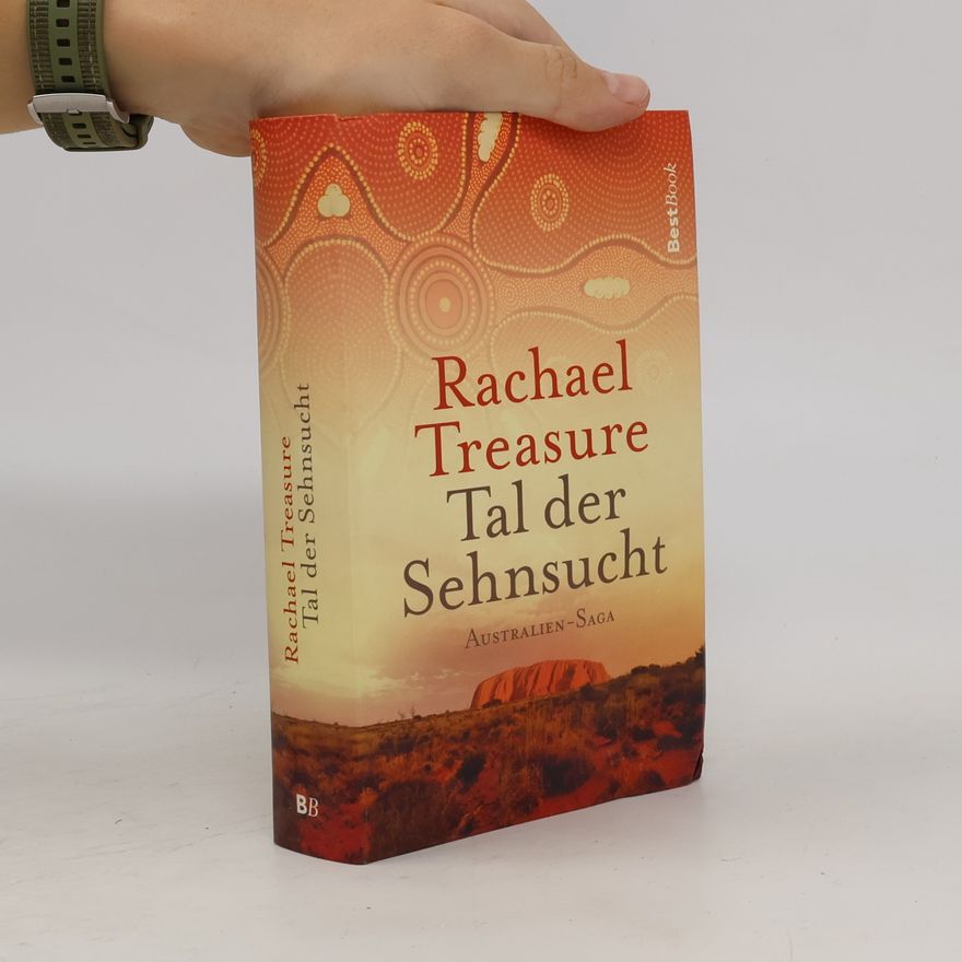 Rachel Treasure Tal der Sehnsucht