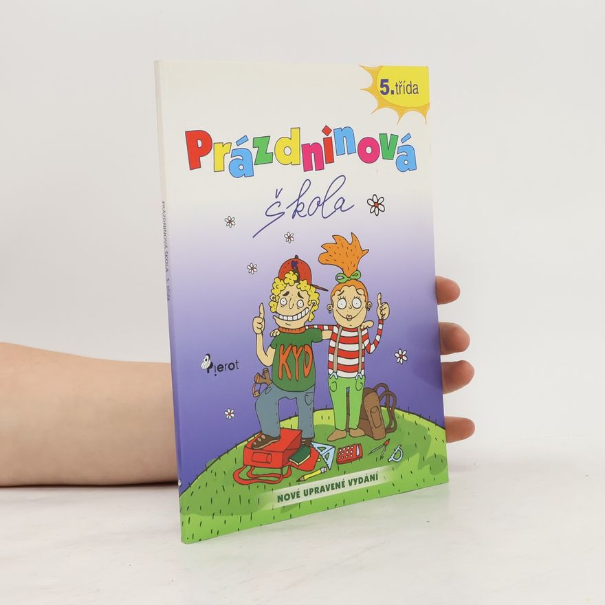 Peter S. Milan Prázdninová škola pro 5. třídu