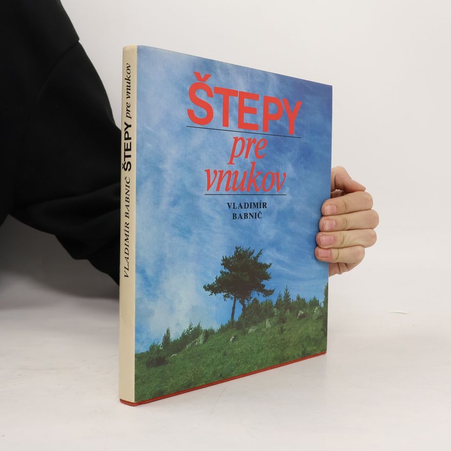 Vladimír Brabnič Štepy pre vnukov