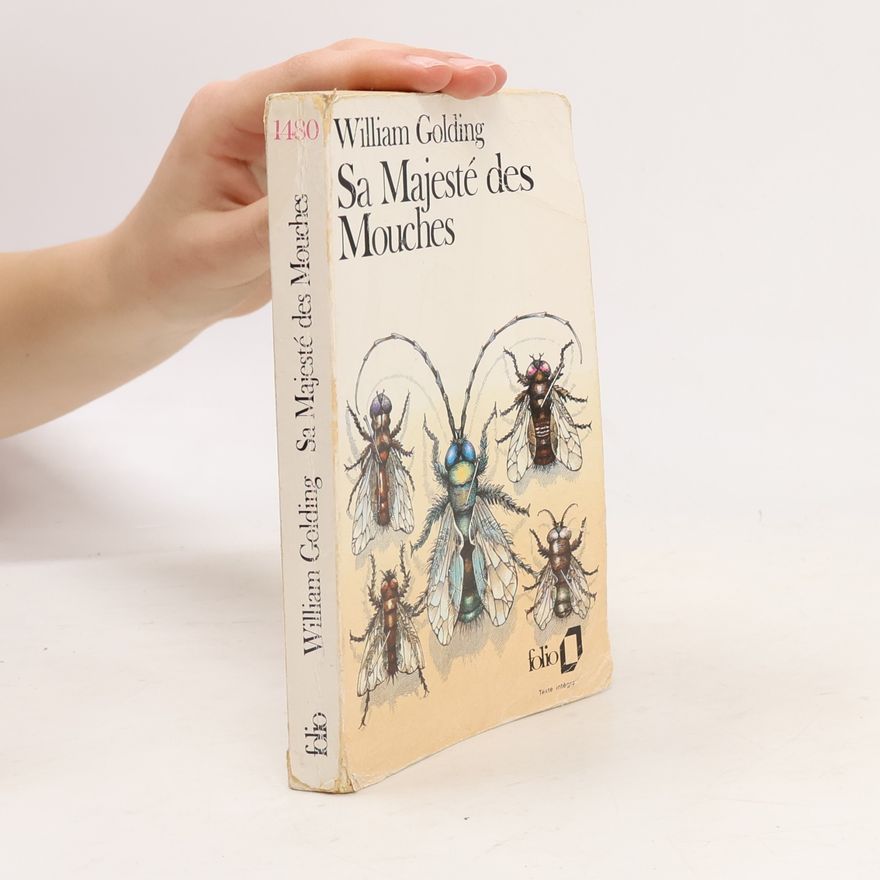 William Golding Sa Majesté des Mouches