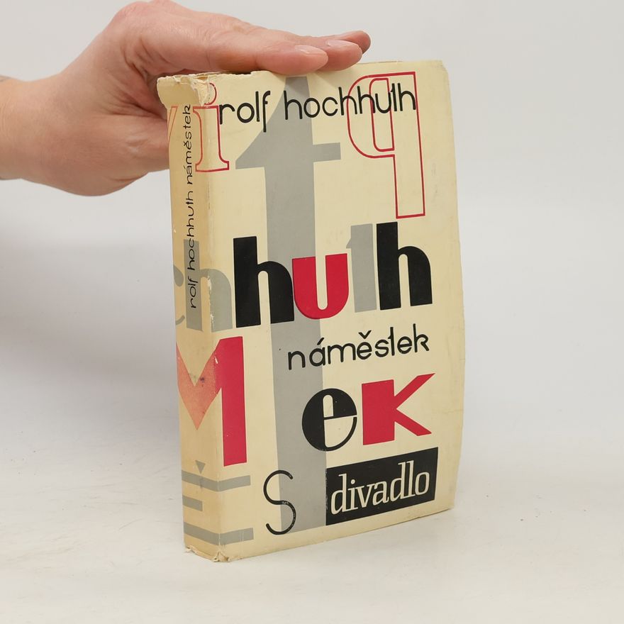 Rolf Hochhuth Náměstek