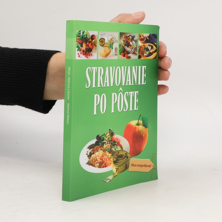 Hellmut Lützner Stravovanie po pôste