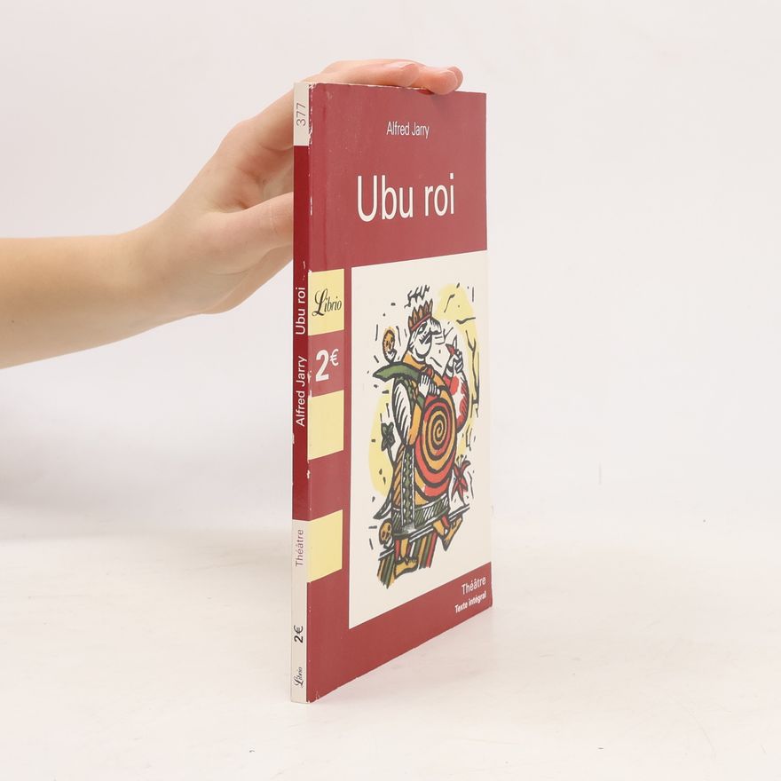 Alfred Jarry Ubu roi