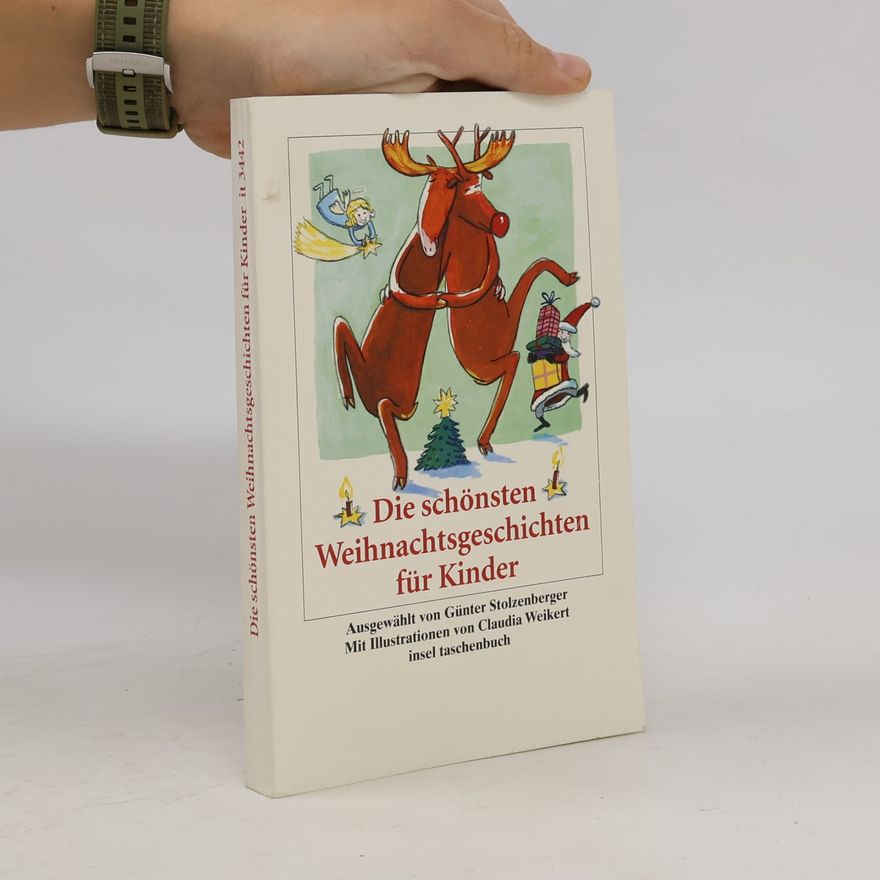 Günter Stolzenberger Die schönsten Weihnachtsgeschichten für Kinder