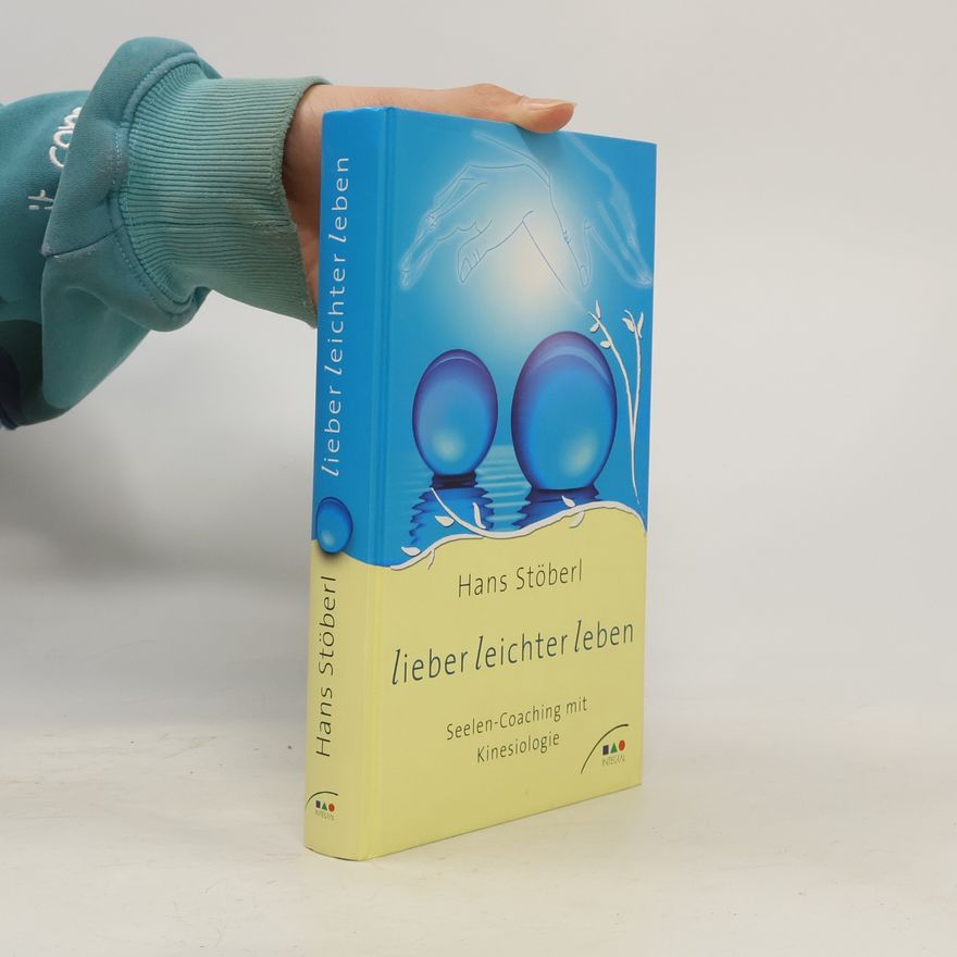 Hans Stöberl Lieber leichter leben