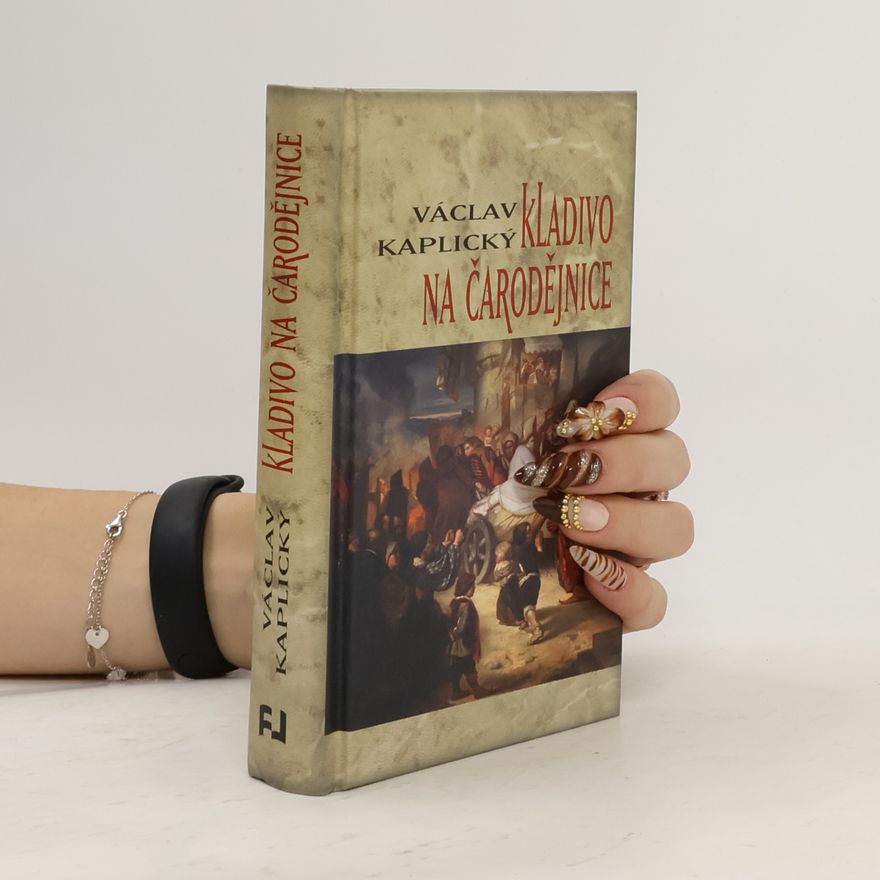 Václav Kaplický Kladivo na čarodějnice