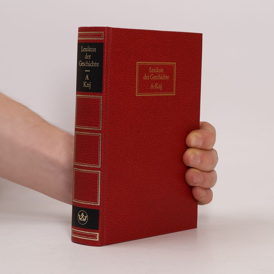 Autorenkollektiv Lexikon der Geschichte A-Knj