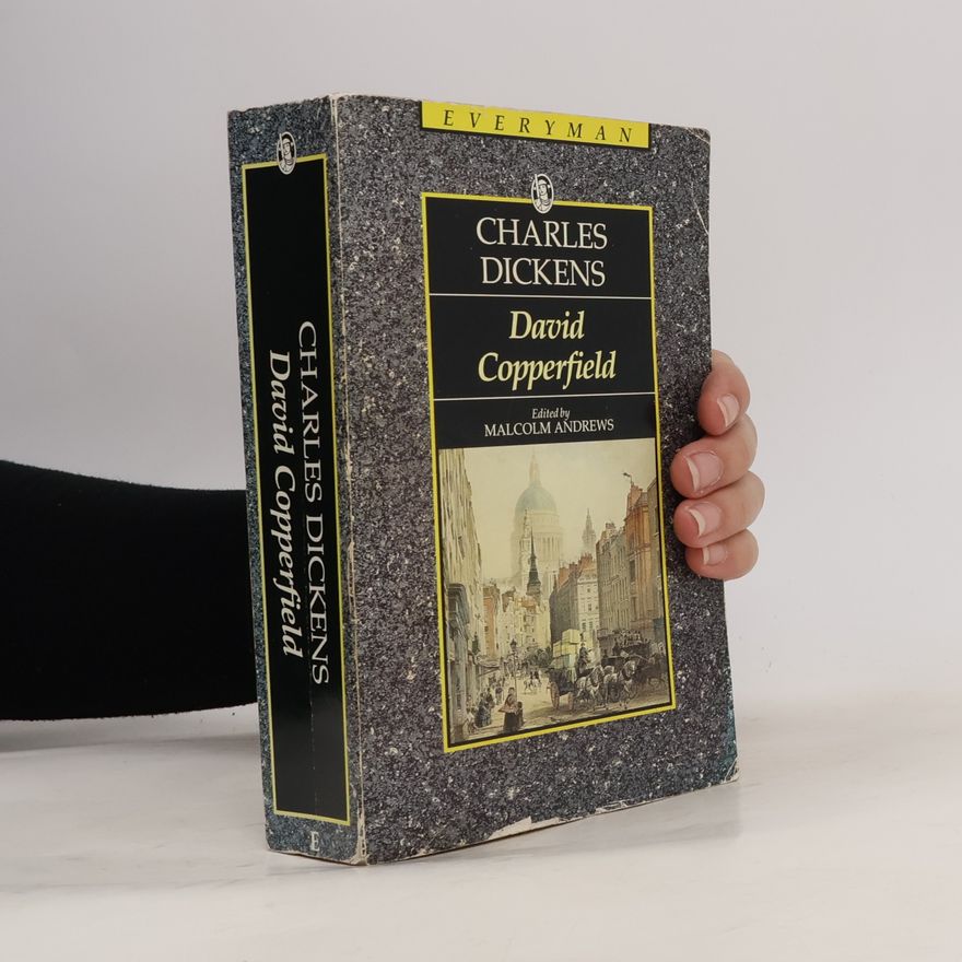 Malcolm Andrews Everyman Paperback Classics: David Copperfield