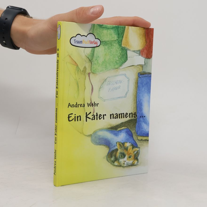 Andreas Wehr Ein Kater Namens...