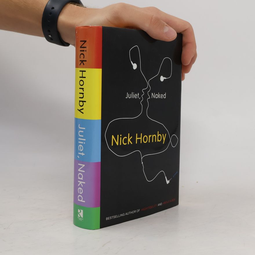 Nick Hornby Juliet, Naked