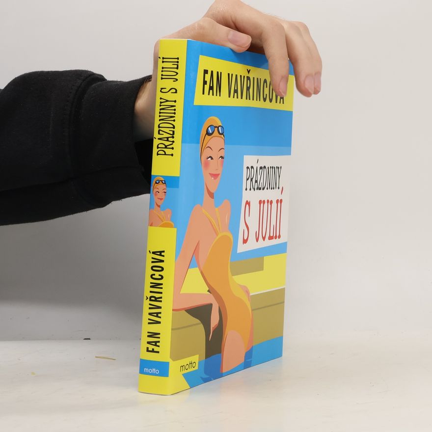Fan Vavřincová Prázdniny s Julií