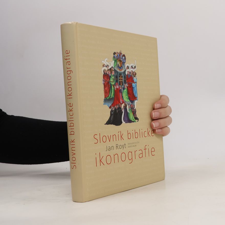 Jan Royt Slovník biblické ikonografie