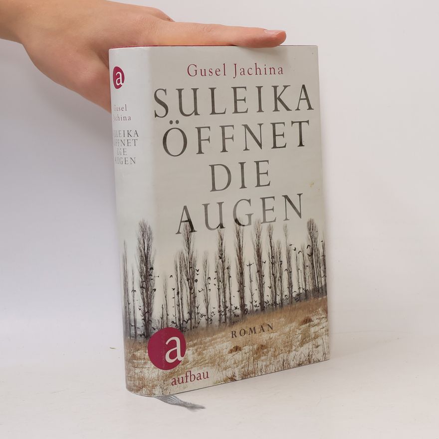 Gusel Jachina Suleika öffnet die Augen