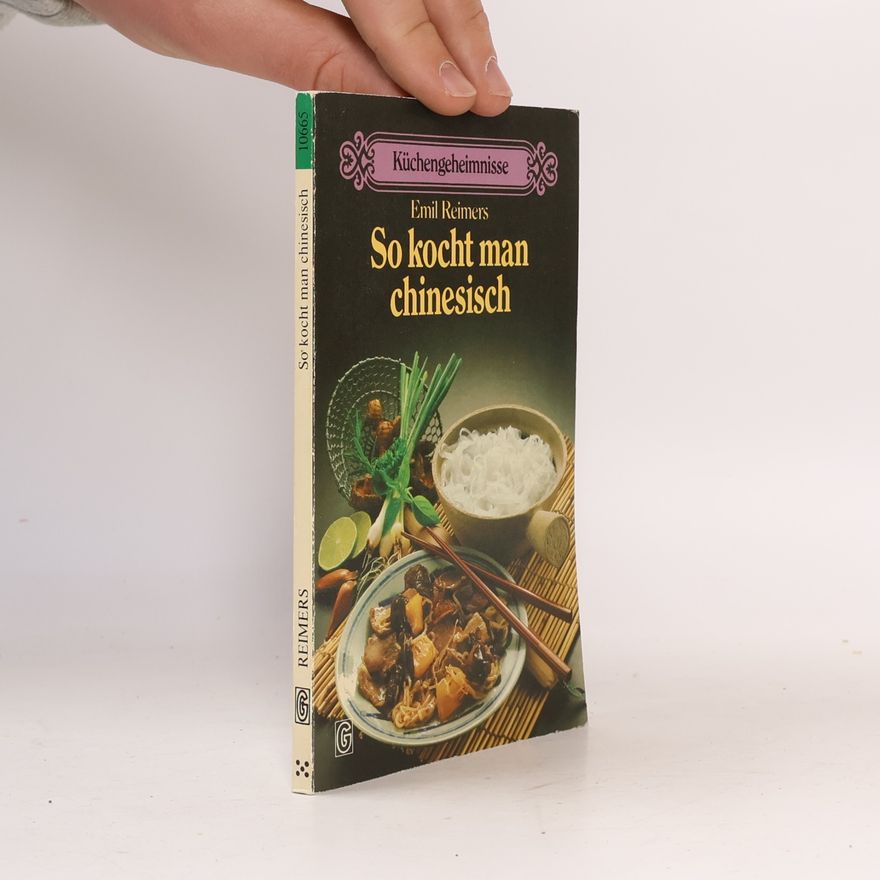 Emil Reimers So kocht man chinesisch