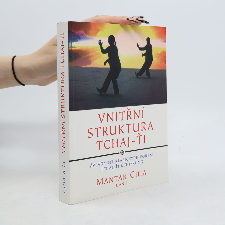 Mantak Chia Vnitřní struktura Tchaj-ťi