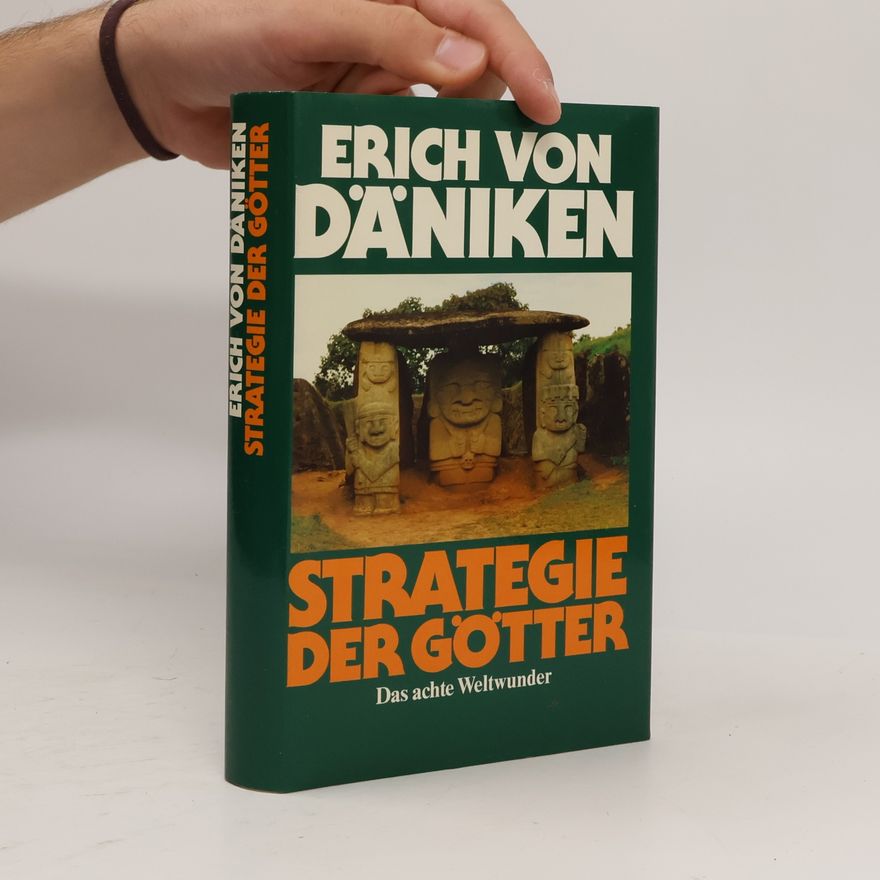 Erich von Däniken Strategie der Götter