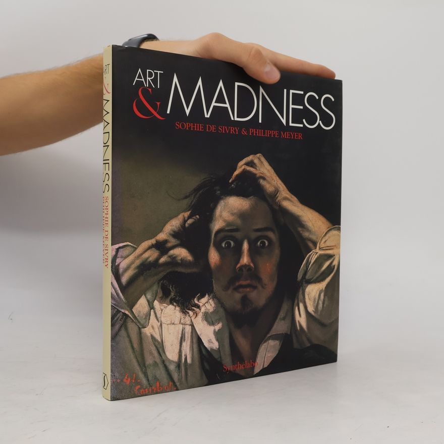 Sophie de Sivry Art & Madness