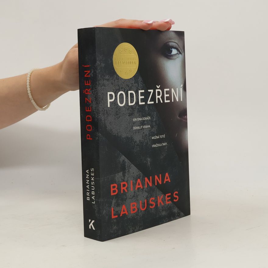 Brianna Labuskes Podezření