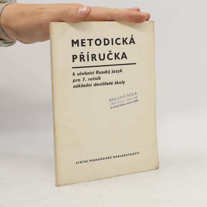 Autorenkollektiv Metodická příručka k učebnici Russkij jazyk pro 7. ročník základní devítileté školy