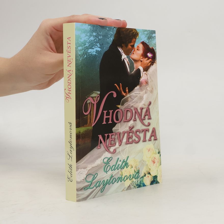 Edith Layton Vhodná nevěsta