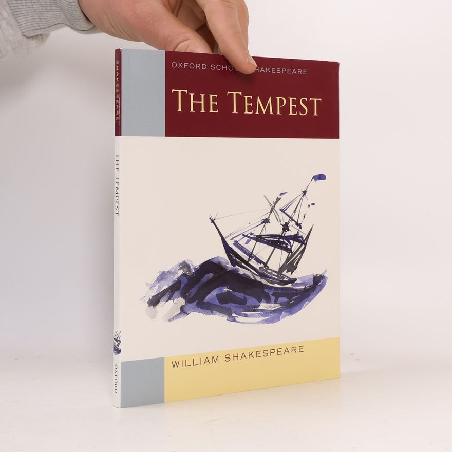 William Shakespeare Oxford School Shakespeare: The Tempest