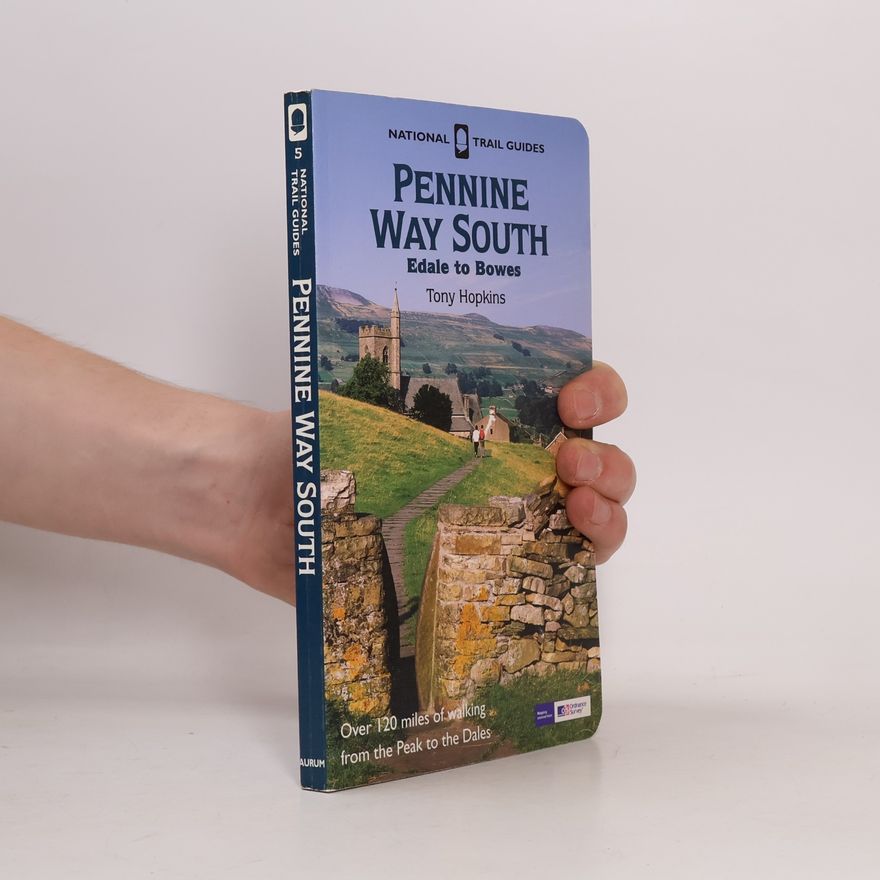Tony Hopkins National Trail Guides - 5: Pennine Way South