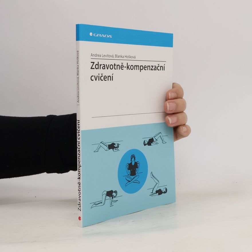 Andrea Levitová Zdravotně-kompenzační cvičení