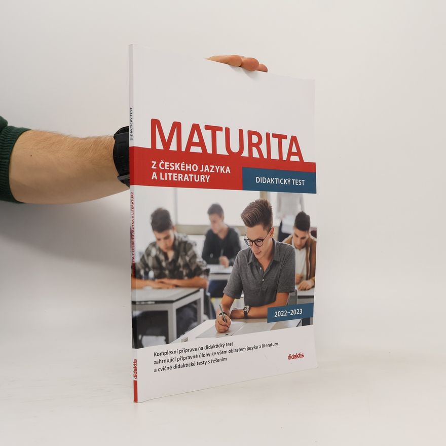 Kolektív autorov Maturita z českého jazyka a literatury