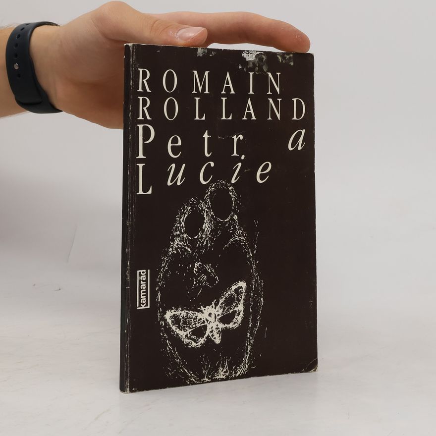 Romain Rolland Petr a Lucie