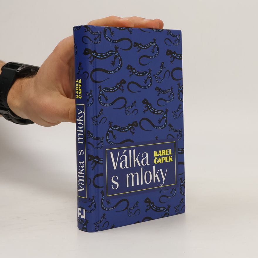 Karel Čapek Válka s Mloky
