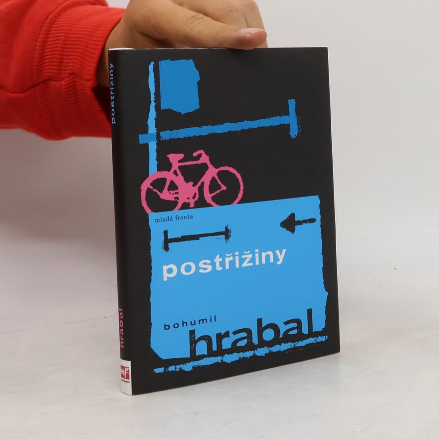 Bohumil Hrabal Postřižiny