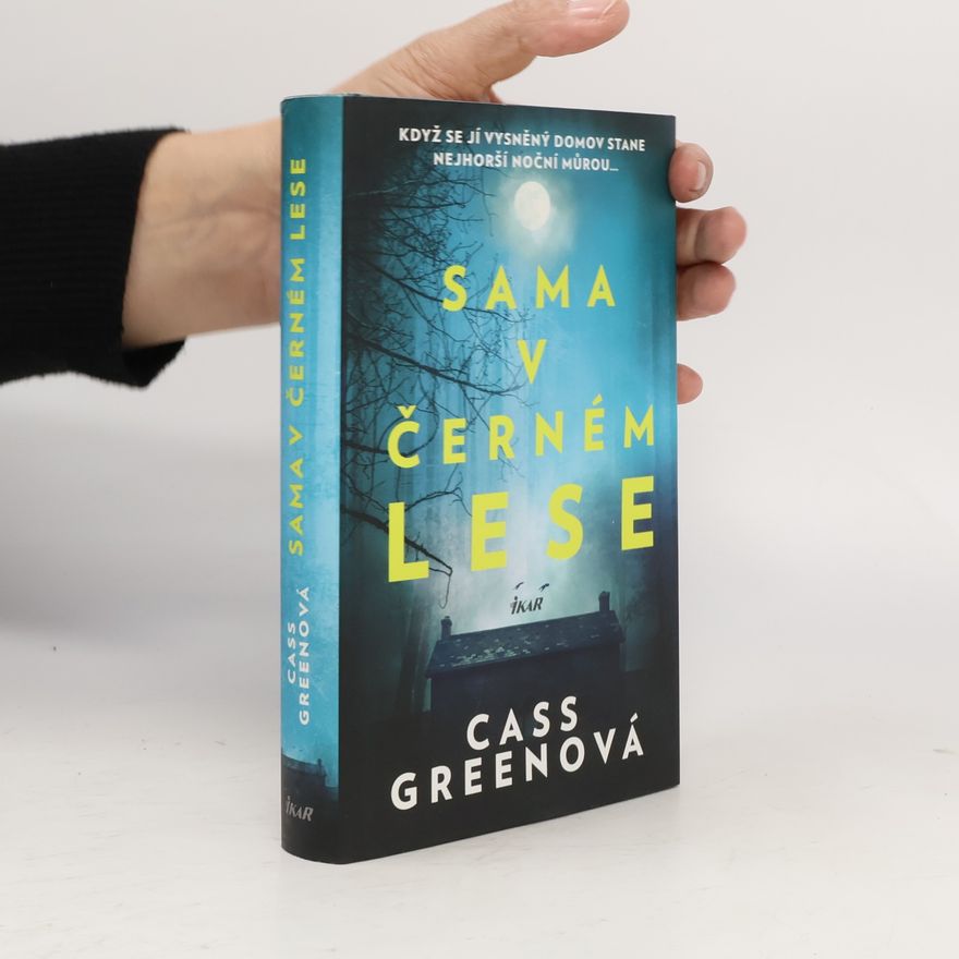 Cass Green Sama v černém lese