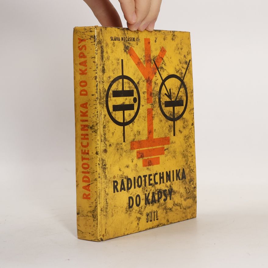 Sláva Nečásek Radiotechnika do kapsy
