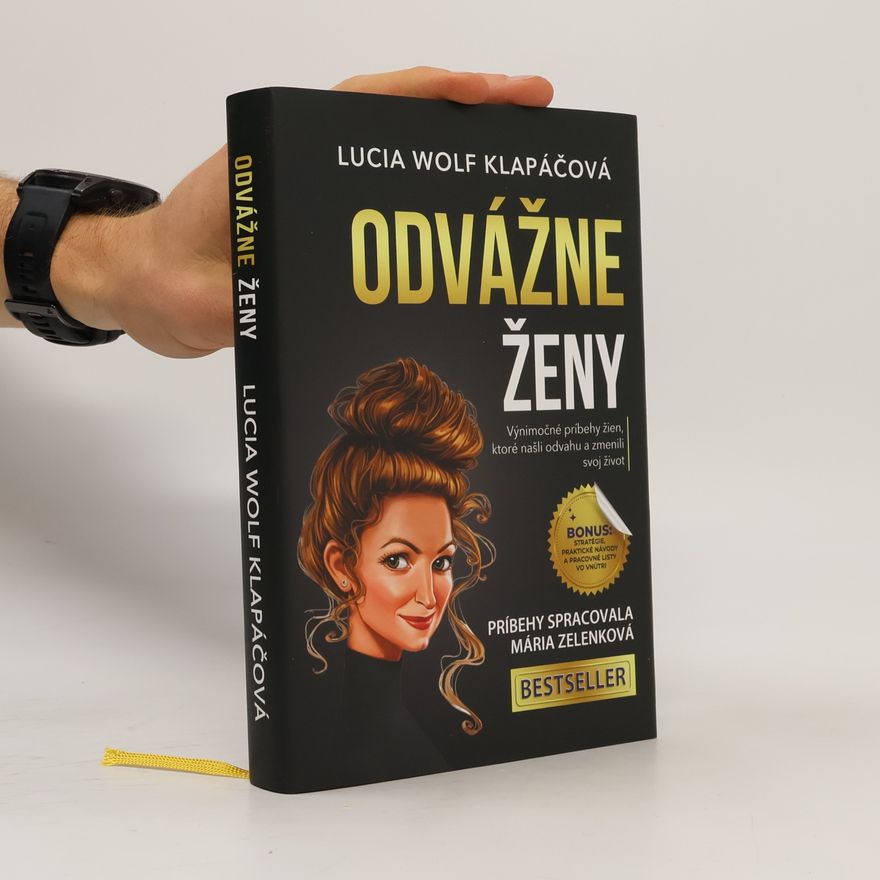 Lucia Wolf Klapáčová Odvážne ženy