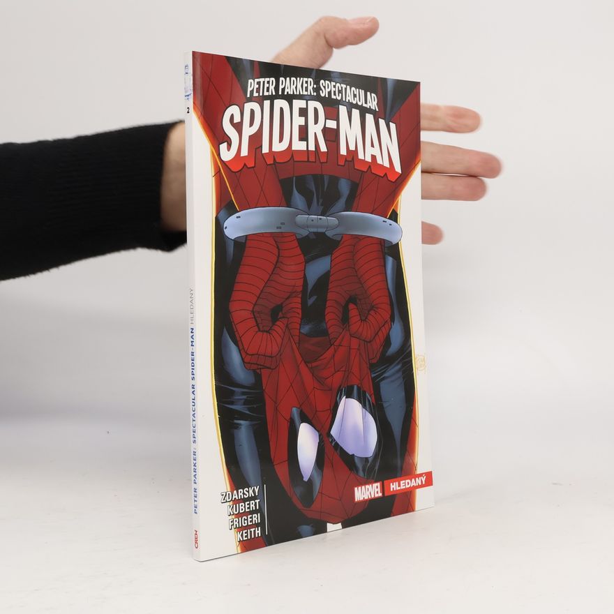 Chip Zdarsky Peter Parker: Spectacular Spider-Man. Hledaný
