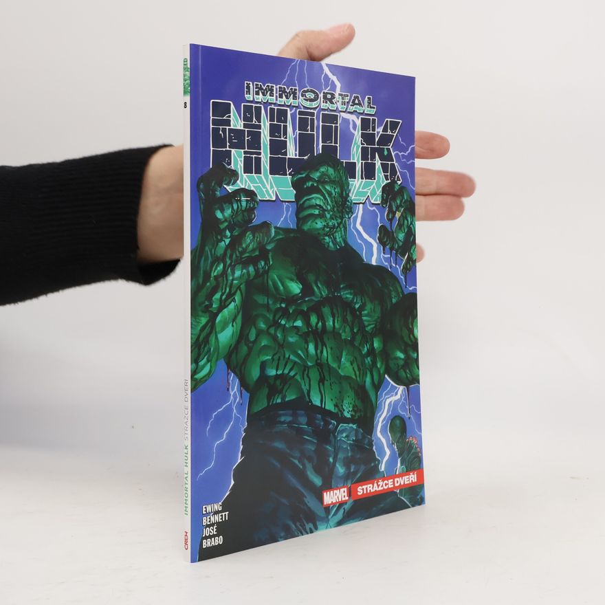 Al Ewing Immortal Hulk 8: Strážce dveří