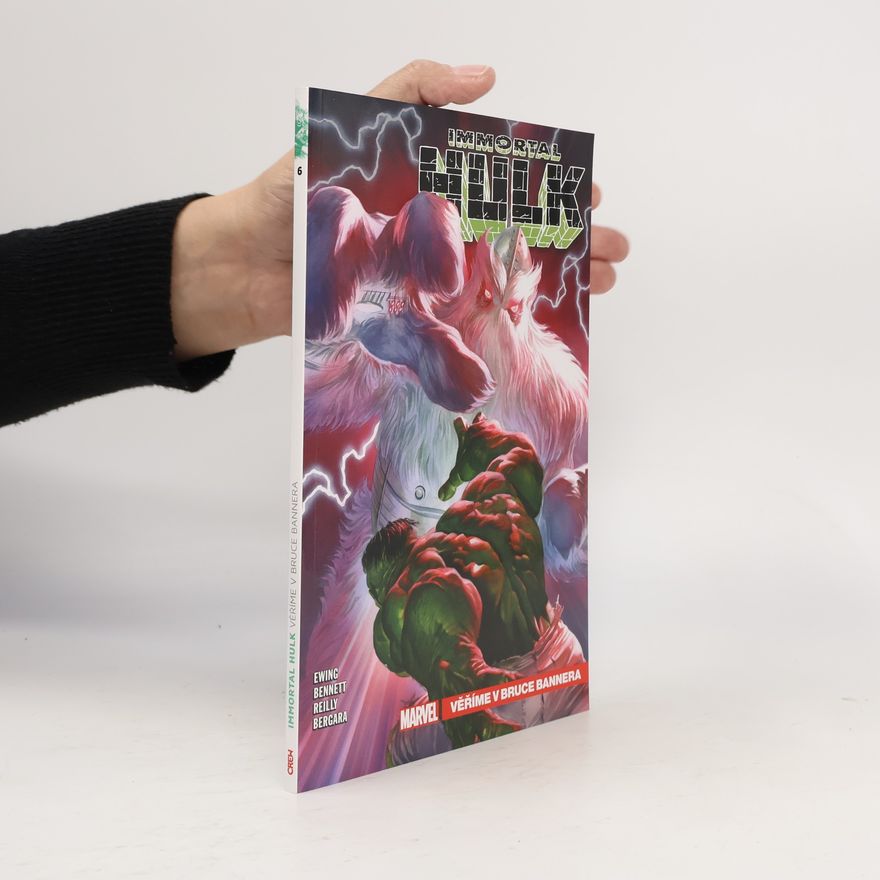 Al Ewing Immortal Hulk 6: Věříme v Bruce Bannera